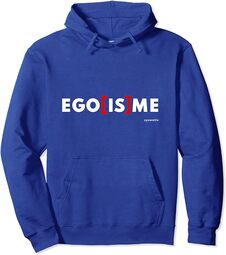 Ego[is]Me - Affirme ta singularité Sweat à Capuche 